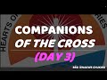 Companions of the cross day 3 by bro uwakwe chukwu feb 16 2024