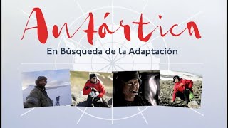 Antártica: En Búsqueda de la Adaptación | Trailer Oficial