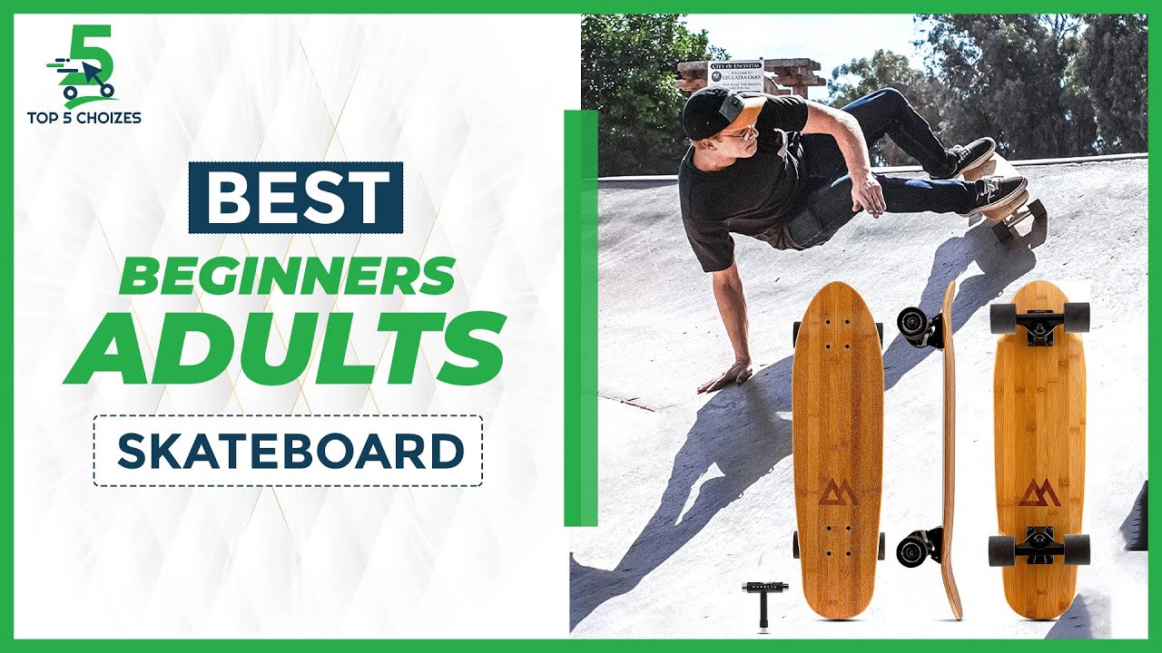 Top 5 Best Skateboard for Beginners Adults in 2022 YouTube