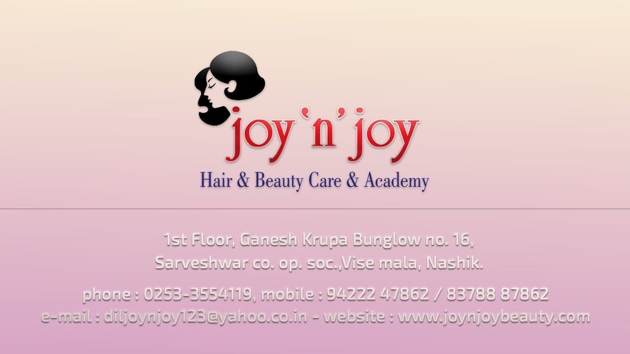 JOY N JOY HAIR & BEAUTY CARE & ACADEMY l NASHIK l TVC YouTube