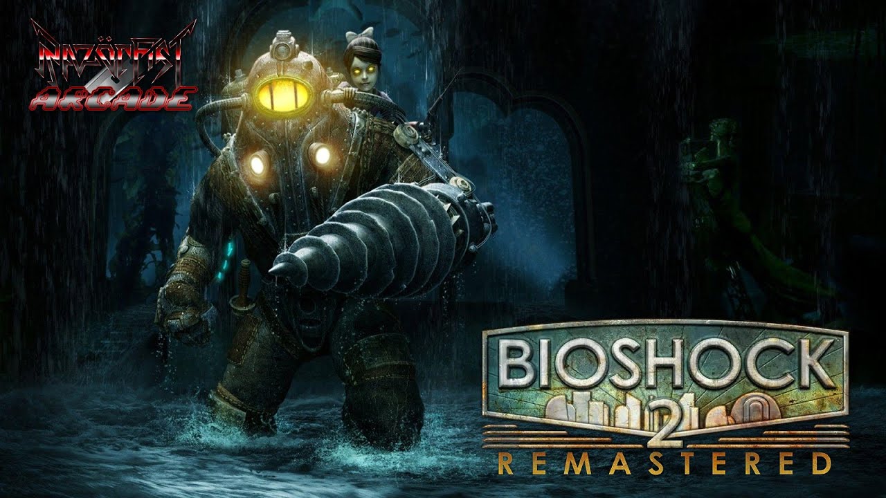 RazörFist Arcade - BIOSHOCK 2 (Part 1) - Like a Bullet to the Head