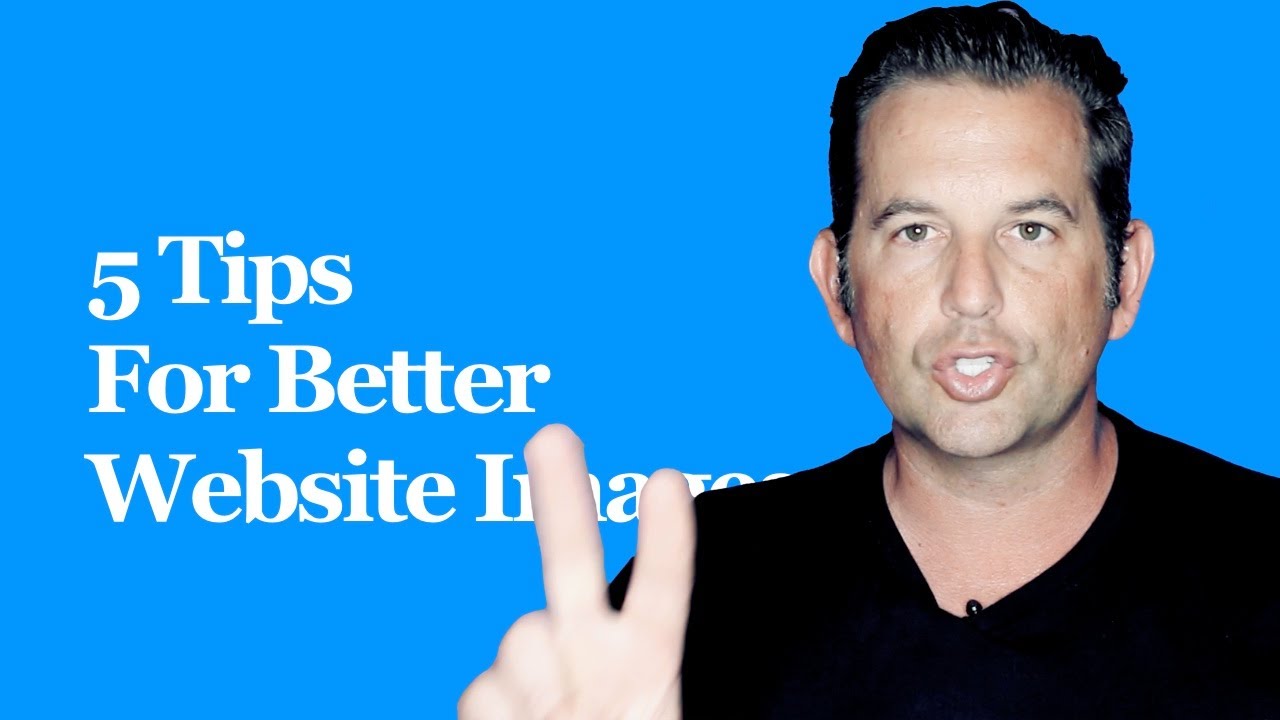 5 Tips For Creating Better Website Images 