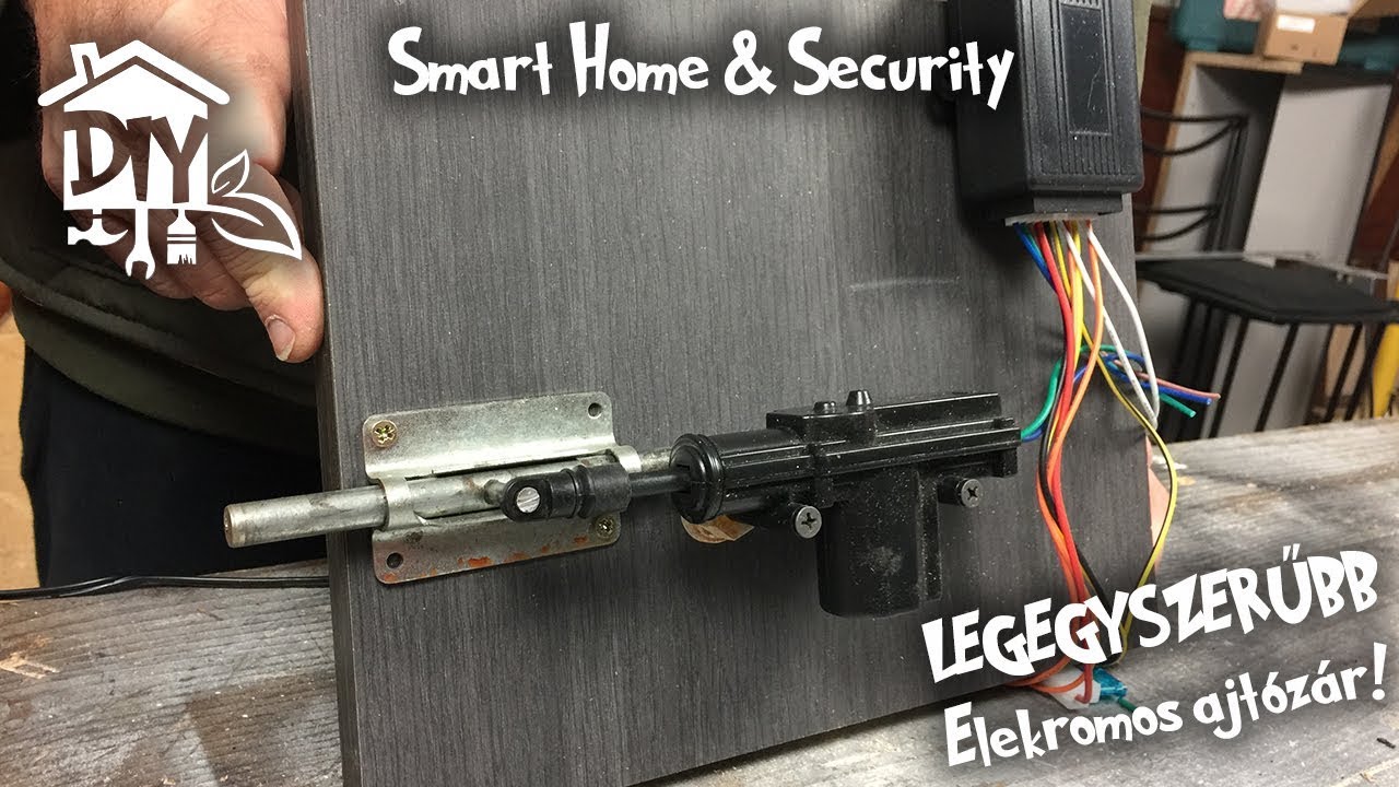 Legegyszerűbb ELEKTORMOS ajtózár | Green Cottage DIY - Smart Home