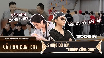 Series Vô Hạn Content: Hai nền văn minh, một SOOBIN mà như hai người khác nhau