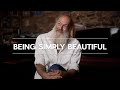 BEING SIMPLE BEAUTIFUL -  Pursue Beauty, Hope, Love And Kindness