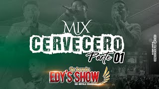 La Banda Edys Show - Mix Cervecero Parte Concierto En Vivo 4K