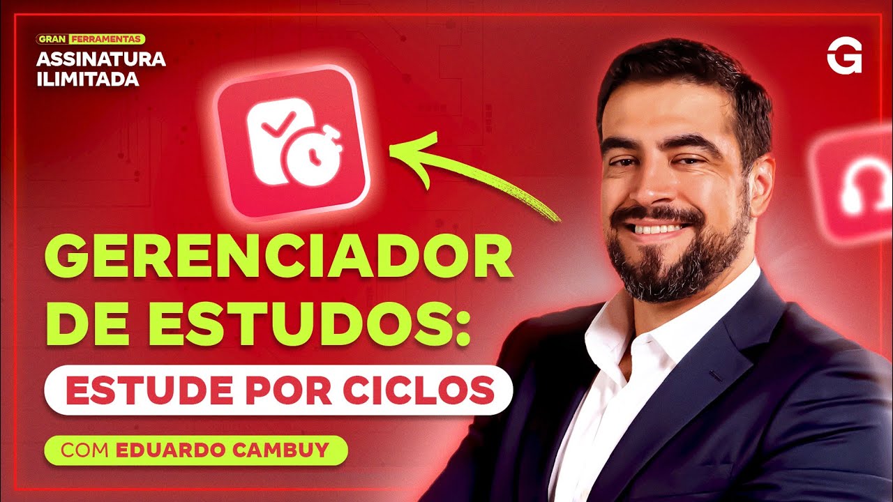 Como Estudar por Ciclos para Concursos: Conheça o Gerenciador de Estudos do Gran
