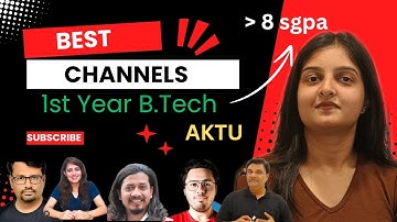 Best youtube channels for 1st year B.Tech students| AKTU🌟 | These channels help me to get 8+ SGPA ✨