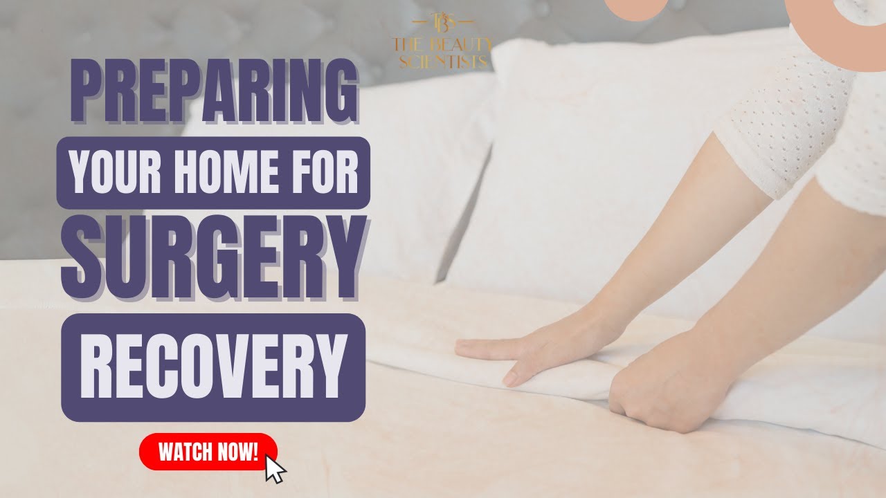 Preparing Your Home for Surgery Recovery: Tips from Dr. Kristy Hamilton & Dr. Roy Kim