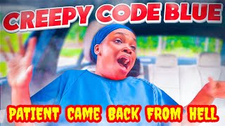 Nurse Vlog | Creepy Code Blue| Patient Describes Horiffic After Life #codeblue #afterlife #codeblue