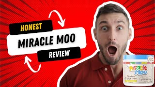Honest Miracle Moo Review