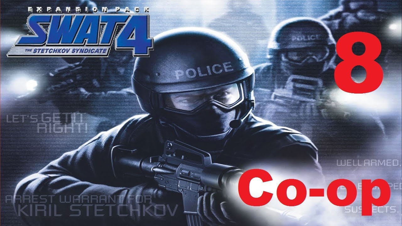 swat 4 stetchkov syndicate swat 4 stetchkov syndicate