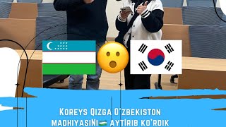 Koreys qiz uzbek madhiyasini aytdi