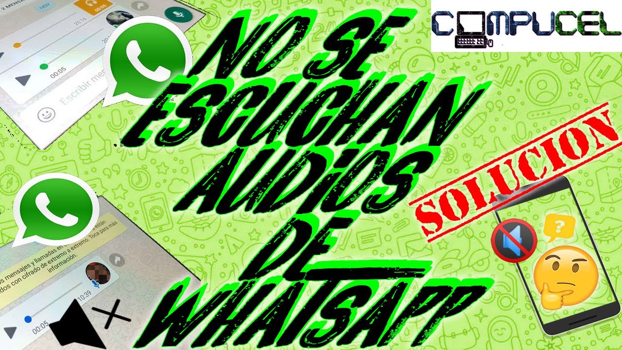 MENSAJES DE WHATSAPP NO SE ESCUCHAN SOLUCION, REPARAR IPHONE AUDIOS NO ...