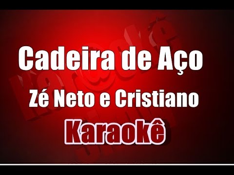 Video thumbnail for Cadeira de Aço - Zé Neto e Cristiano