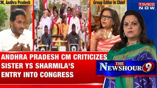 Andhra Pradesh CM Criticizes YS Sharmila's Entry into Congress,Alleges Alignment with Naidu's Agenda