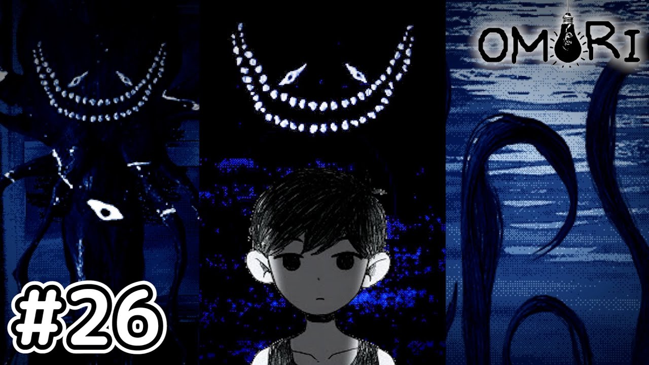 激闘！トラウマ三銃士！【OMORI】#26