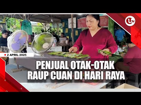 PENJUAL OTAK-OTAK RAUP CUAN DI HARI RAYA | U-NEWS