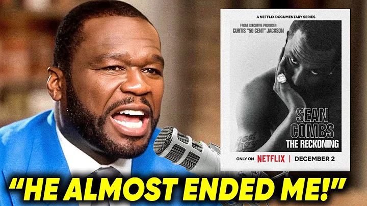 50 Cent FINALLY BREAKS SILENCE On His Diddy Netflix Documentary - Sean Combs The Reckoning