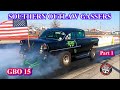 GASSERS BLOWOUT 15 | ATMORE ALABAMA | FRIDAY PART 1 | JESSIE HOLMES