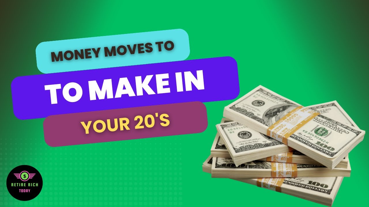 Smart Money Moves To Make In Your 20s