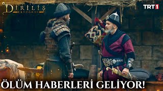 Ölüm Haberleri Sadeddin Köpeke Ulaşıyor Şertuğrul 58. Bölüm