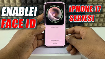 how to turn on face id on iphone 17/17 pro max?