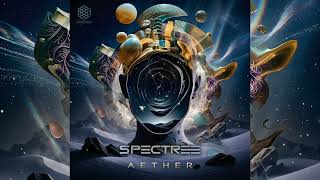 Spectree - Aether (Original Mix)