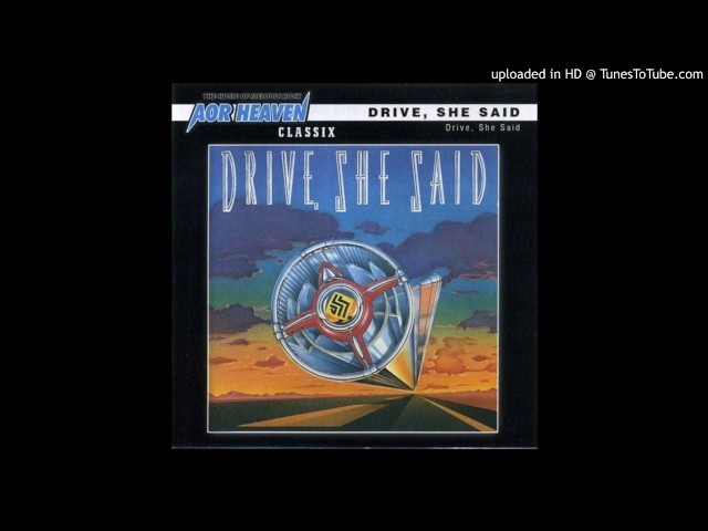 Drive She Said - Hold On