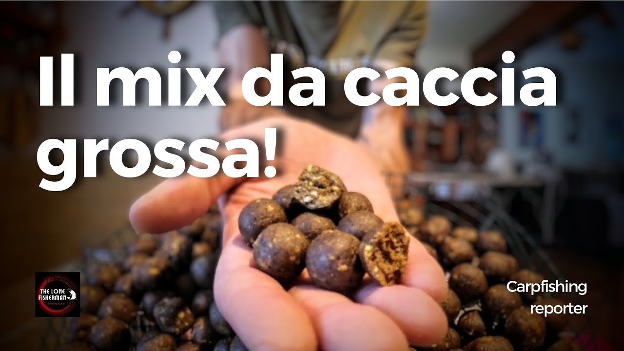Carpfishing - Il mix da caccia grossa!