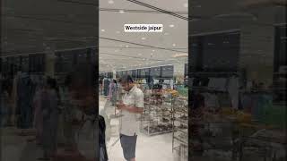 #westside#jaipur#tataproduct#clothes#youtubeshorts#youtube#shorts#short