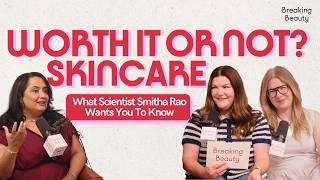 Worth It or Not? What a Skin Scientist Wants You to Know Before You Buy Your Next Moisturizer