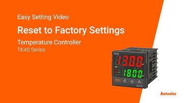 Autonics Tutorial : Reset to Factory Settings(TK Series)