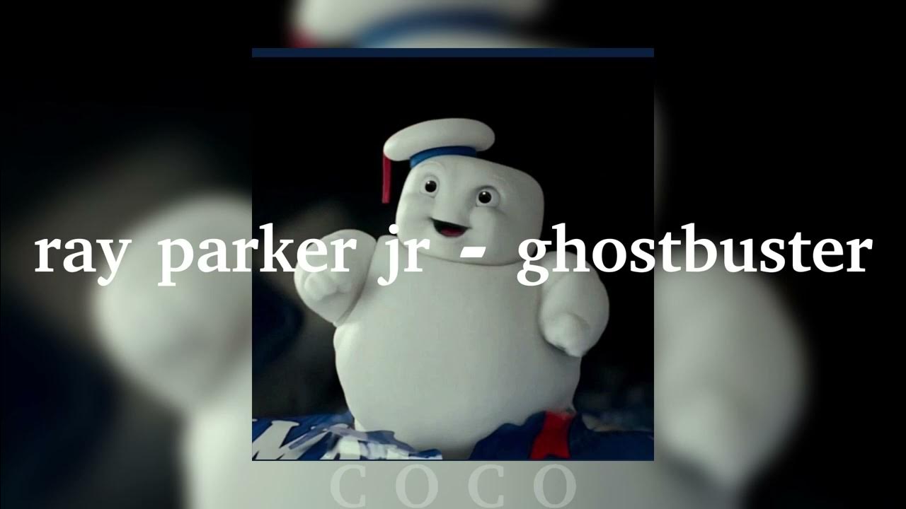 ray parker jr ghostbuster (speed up) YouTube