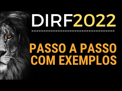 DIRF 2022 PASSO A PASSO - PREENCHIMENTO E IMPRESSÃO DO INFORME DE RENDIMENTOS | Contábil Play