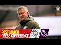 Solskjaer: "We're a better team now than 12 months ago" | Manchester City 0-2 Manchester United