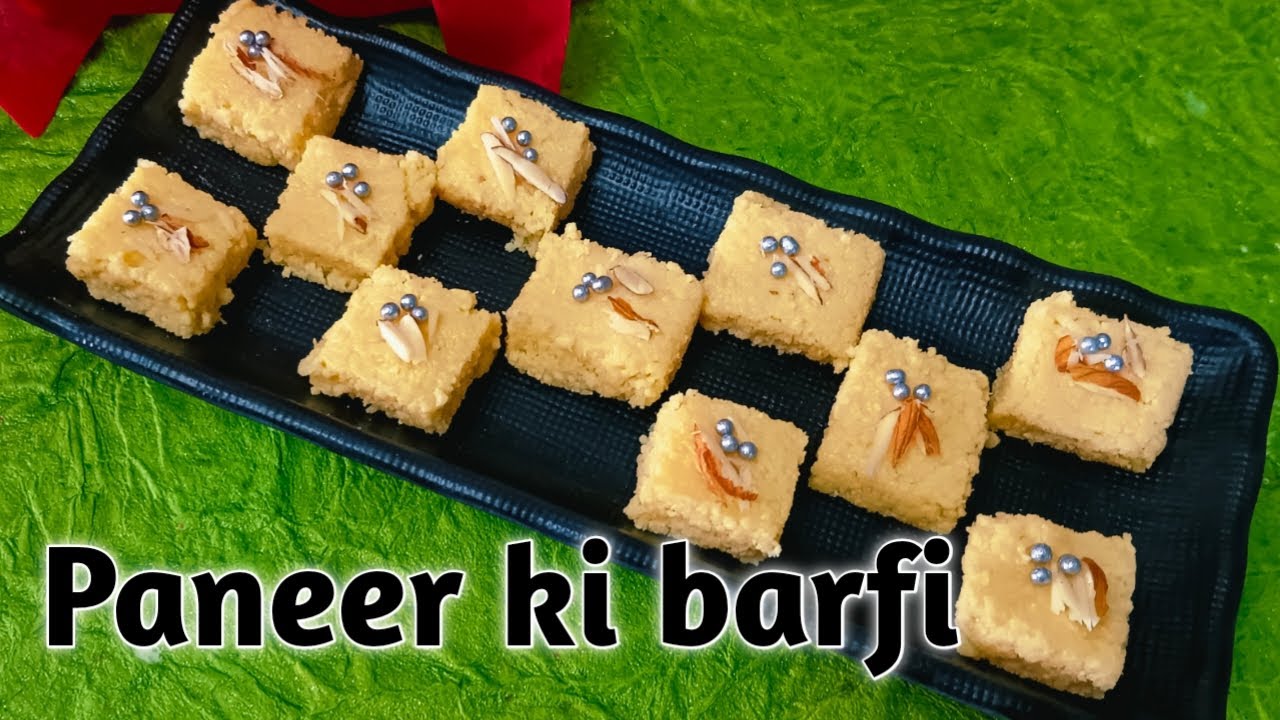 paneer ki barfi recipe curdled milk sweet paneer kalakand recipe