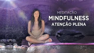 Meditação Mindfulness Atenção plena