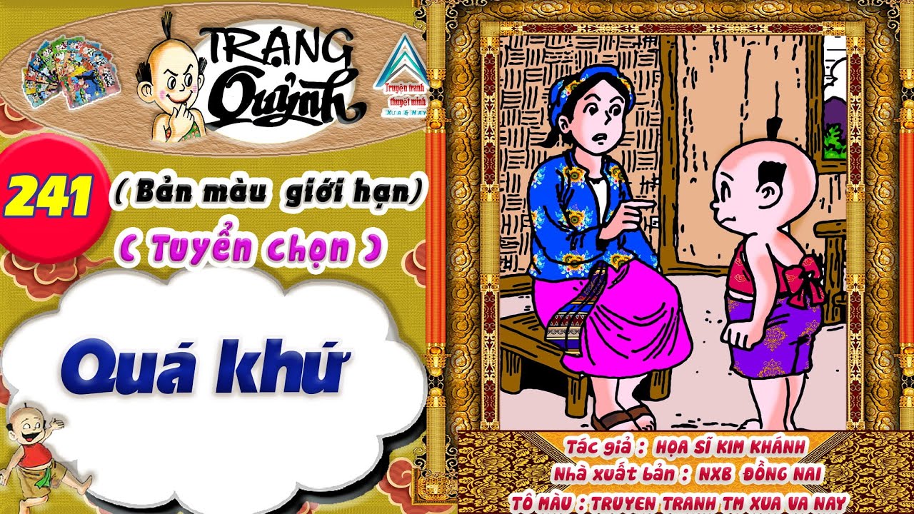 Trạng Quỷnh I Tập 241 I Bản màu giới hạn tuyển chọn: Quá khứ @Truyen tranh TM xua va nay