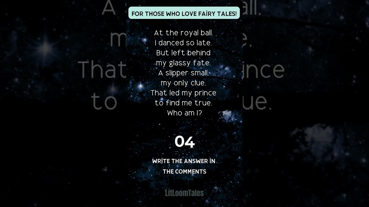 Who Am I? | Enchanting Fairy Tale Riddle: Girl Who Left a Glass Slipper Behind at Royal Ball | #33