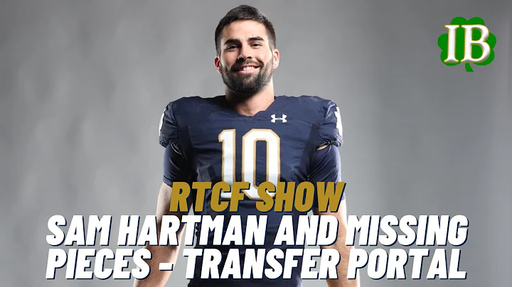 RTCF Show - Sam Hartman and Missing Pieces To A Title, Transfer Portal Evals
