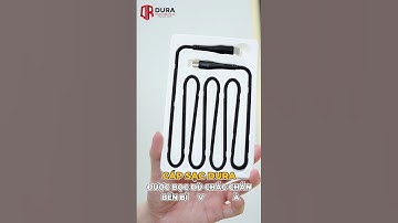 So Sánh Các Loại Dây Cáp Sạc DURA & Dây Cáp Sạc Zin Có Gì Khác Biệt? #shorts