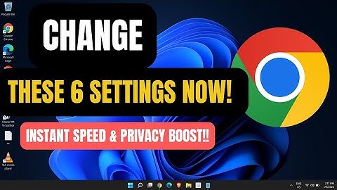 If You Use Google Chrome… Change These 6 Settings NOW
