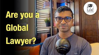 Who Is A Global Lawyer?