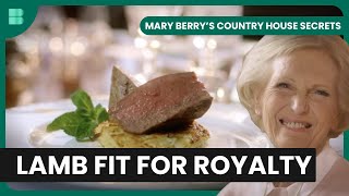 Mary Berry's Royal Feast - Mary Berry's Country House Secrets - Culinary Documentary