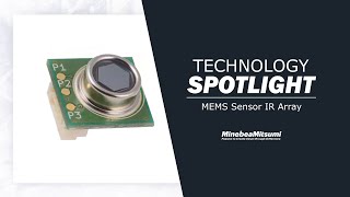 MinebeaMitsumi presents MEMS IR Sensor Array
