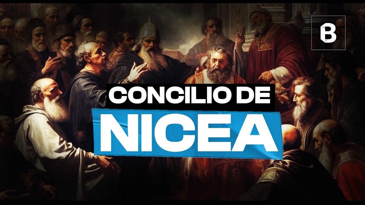 CONCILIO de NICEA: Controversia sobre la NATURALEZA de CRISTO | BITE
