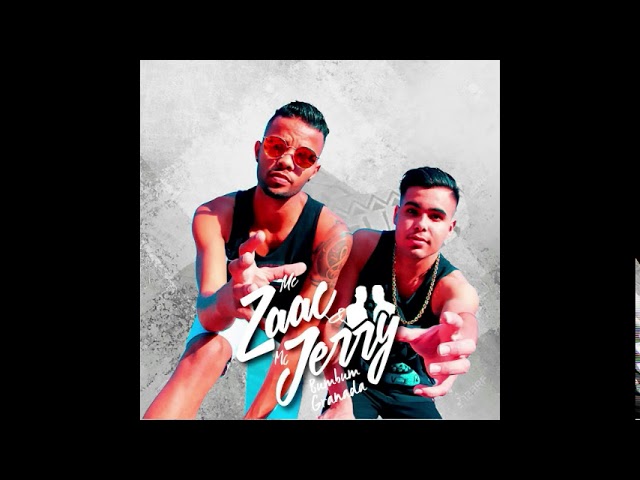 BumBum granada - Mc Zaac & Mc Jerry (MusicPro)