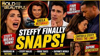 BOLD AND BEAUTIFUL RECAP STEFFY FINALLY SNAPS FINN FAILS AGAIN AS SHEILA DESTROYS THEIR MARRIAGE