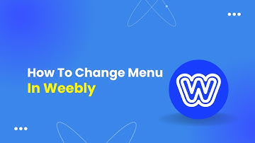 How To Change Menu In Weebly
